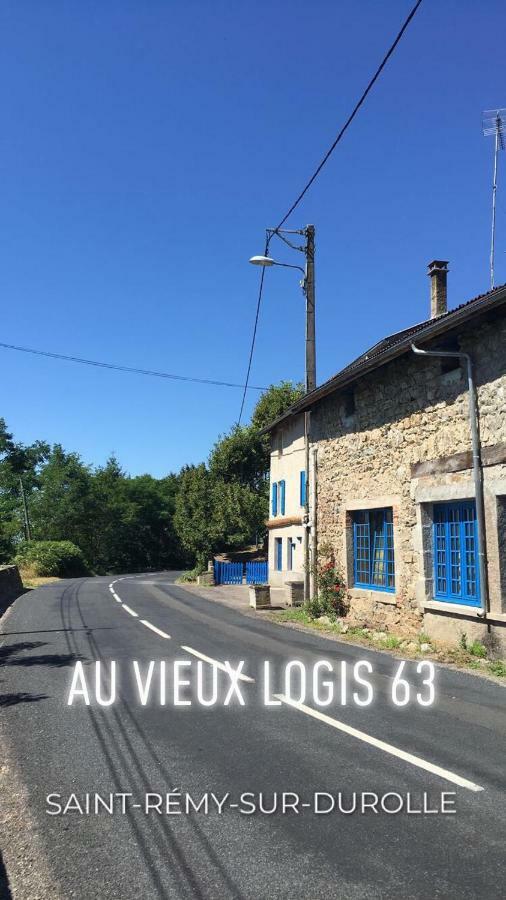 Au Vieux Logis 63 Bed & Breakfast Saint-Remy-sur-Durolle Bagian luar foto